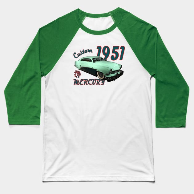 1951 Hirohata Mercury Custom Leadsled by Barris Kustoms Baseball T-Shirt by hotroddude